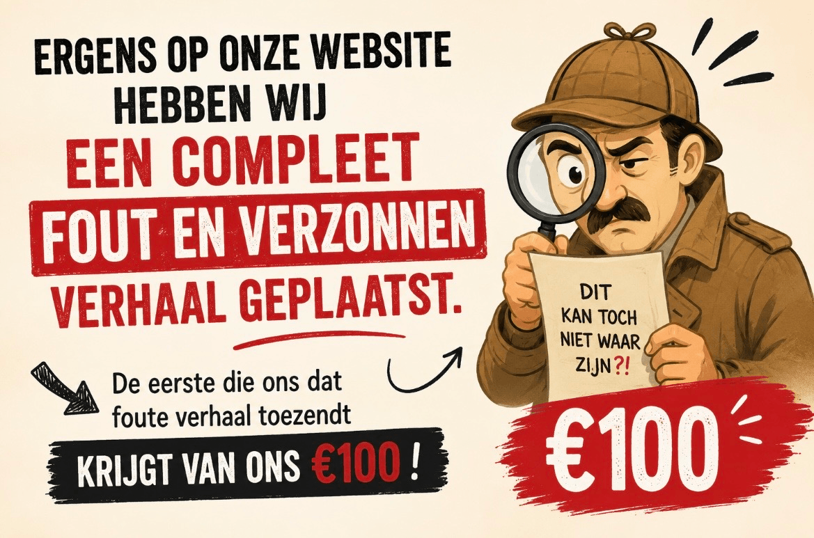 “Win €100 door de fout te ontdekken!”